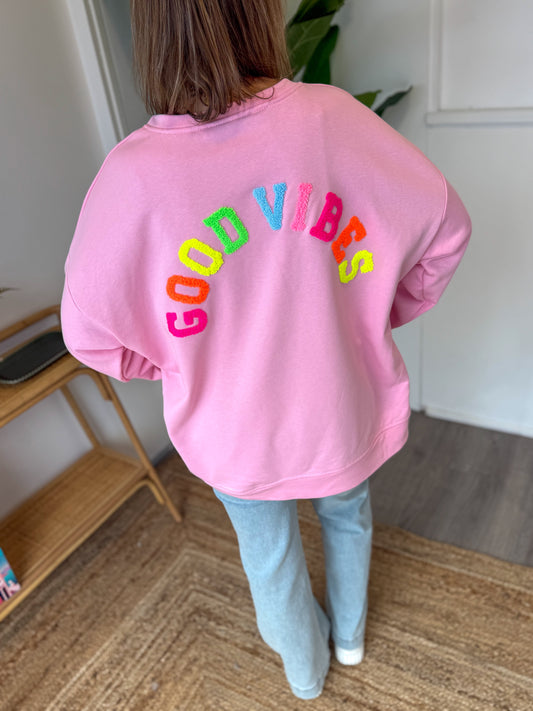 Sweat GOOD VIBES rose